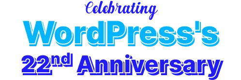 WordPress 22nd Anniversary