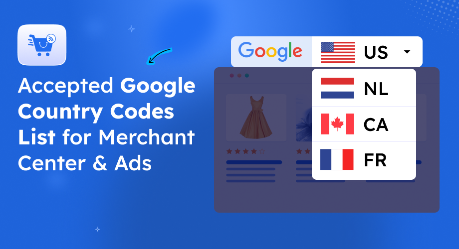 Accepted Google Country Codes List for Merchant Center & Ads [2026]