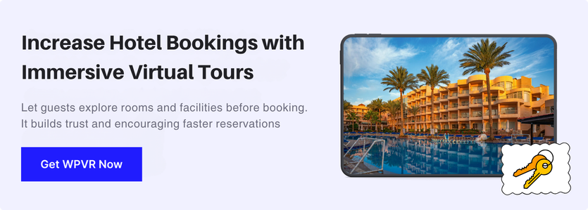 Increase Hotel Bookings with Immersive Virtual Tours