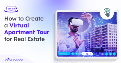 How to Create a Virtual Apartment Tour for Real Estate [2026]
