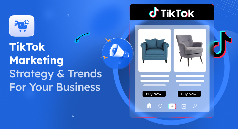 TikTok Marketing Strategy & Trends for Your Business [2026]