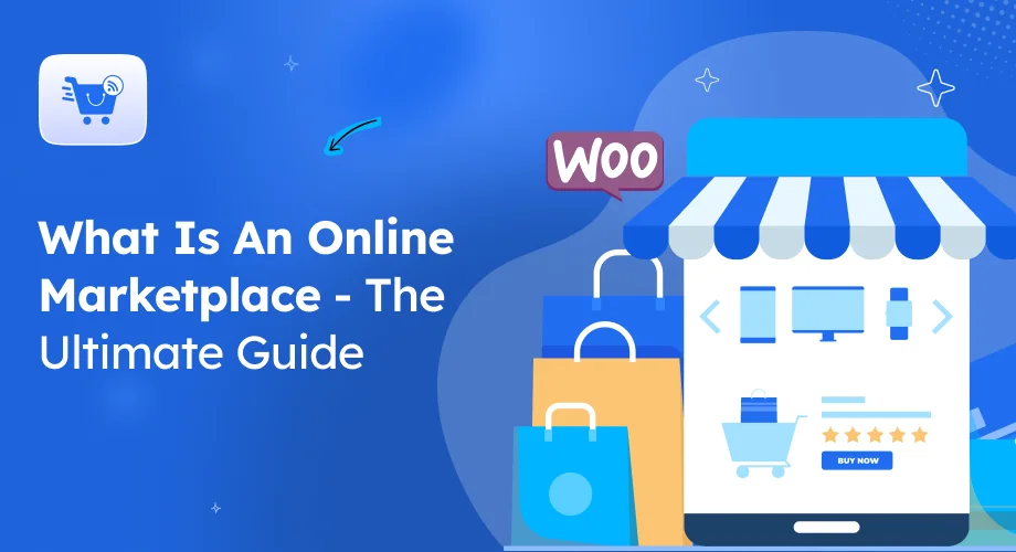 What Is An Online Marketplace – The Ultimate Guide [2025]