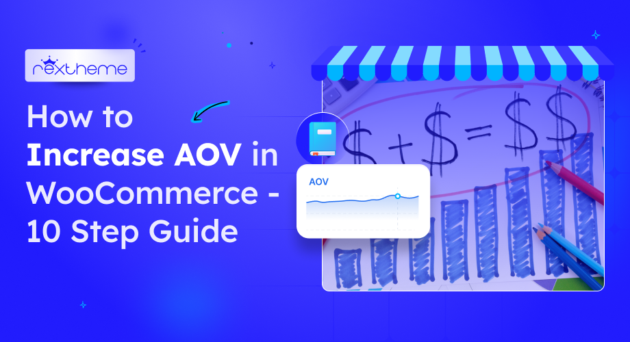 How to Increase AOV in WooCommerce – 10 Step Guide [2025]