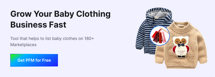 Selling Baby Clothes Online - Get PFM for Free