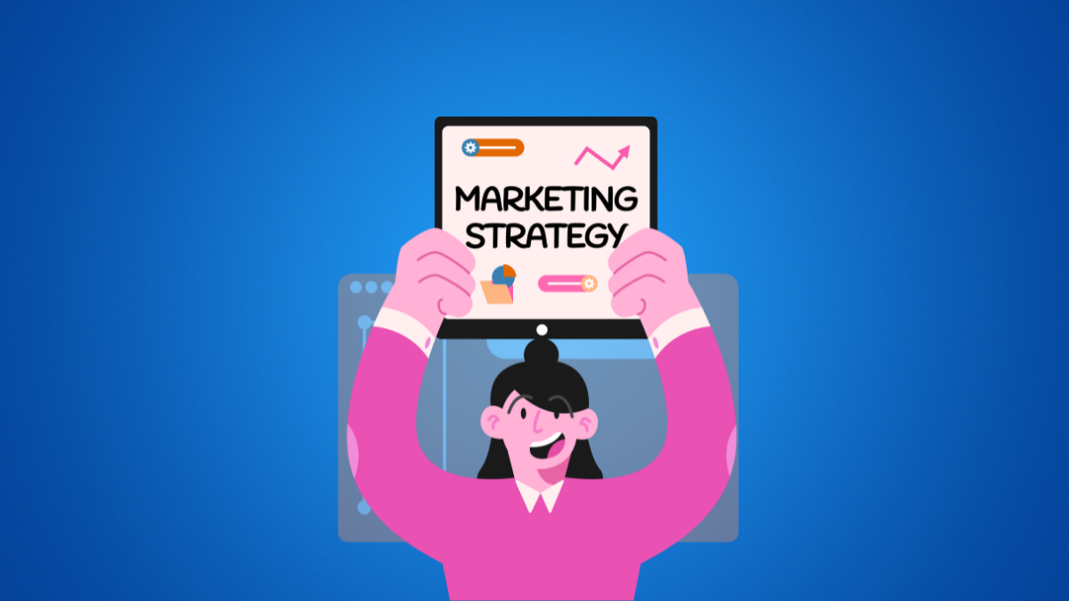 What are Marketing Strategies & How does they Work