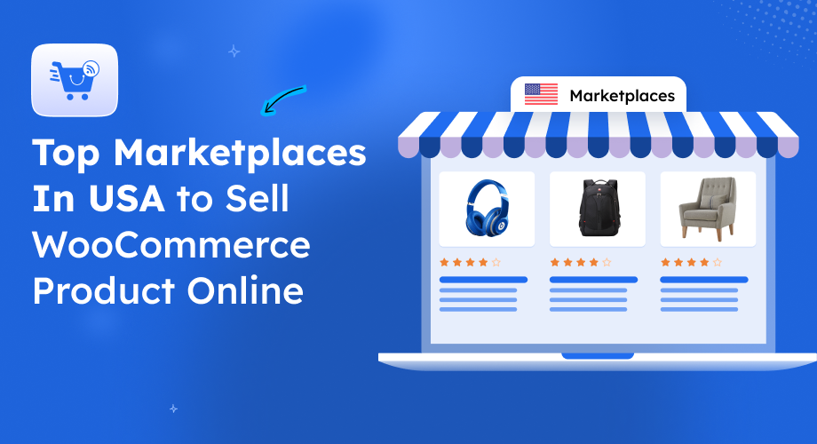 7 Top Marketplaces in The USA to Sell Your WooCommerce Product Online [2026]