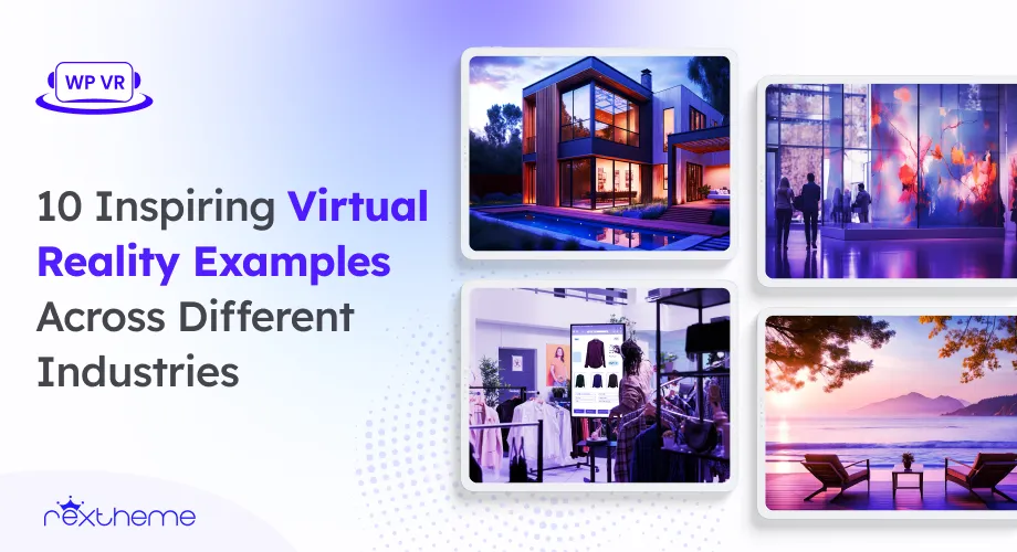 10 Inspiring Virtual Reality Examples Across Different Industries [2026]