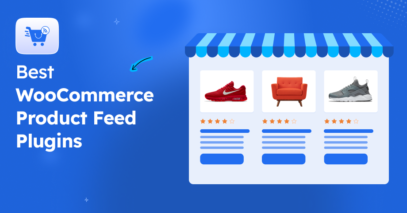 4 Best WooCommerce Product Feed Plugins [2026]