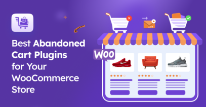 Best Abandoned Cart Plugins for Your WooCommerce Store [2025]