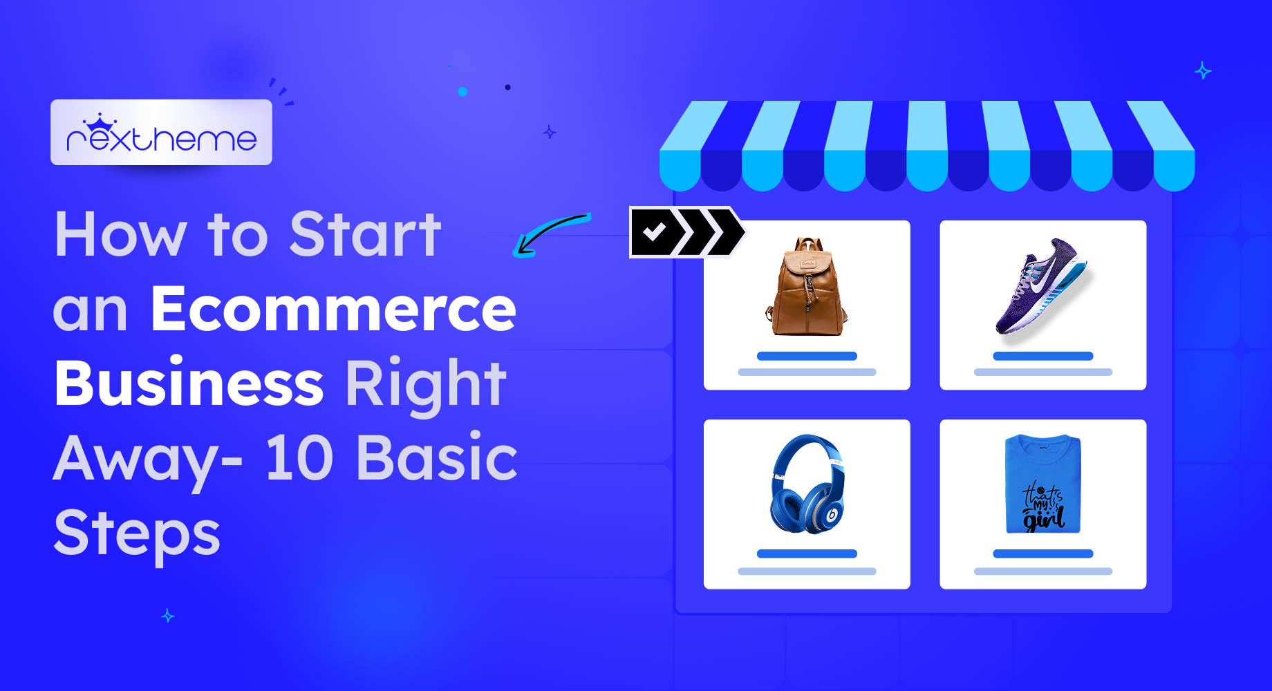 ​How to Start an Ecommerce Business Right Away- 10 Basic Steps [2026]