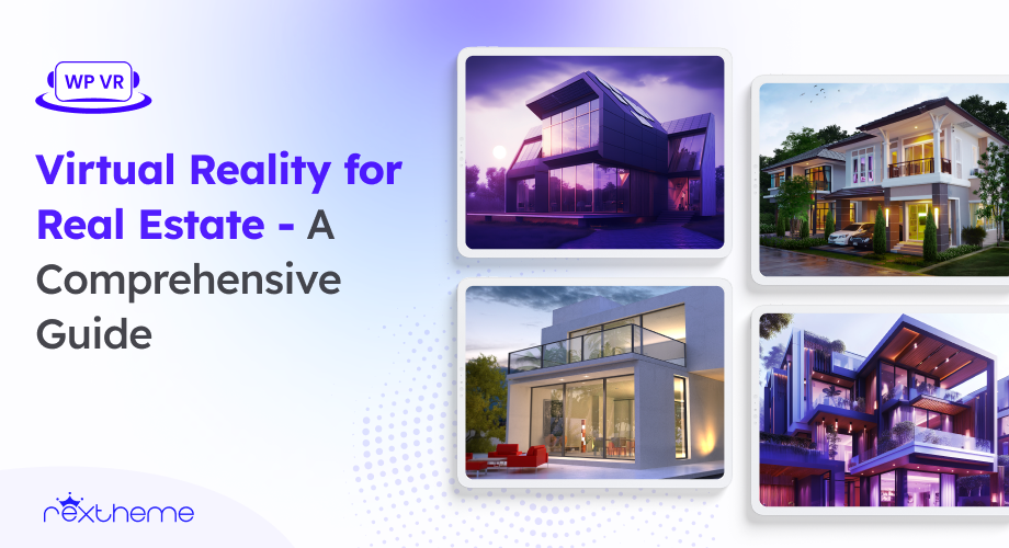 Virtual Reality for Real Estate: A Comprehensive Guide [2026]
