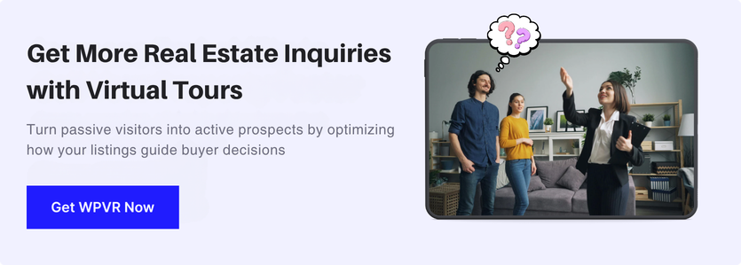 Get More Real Estate Inquiries with Virtual Tours
