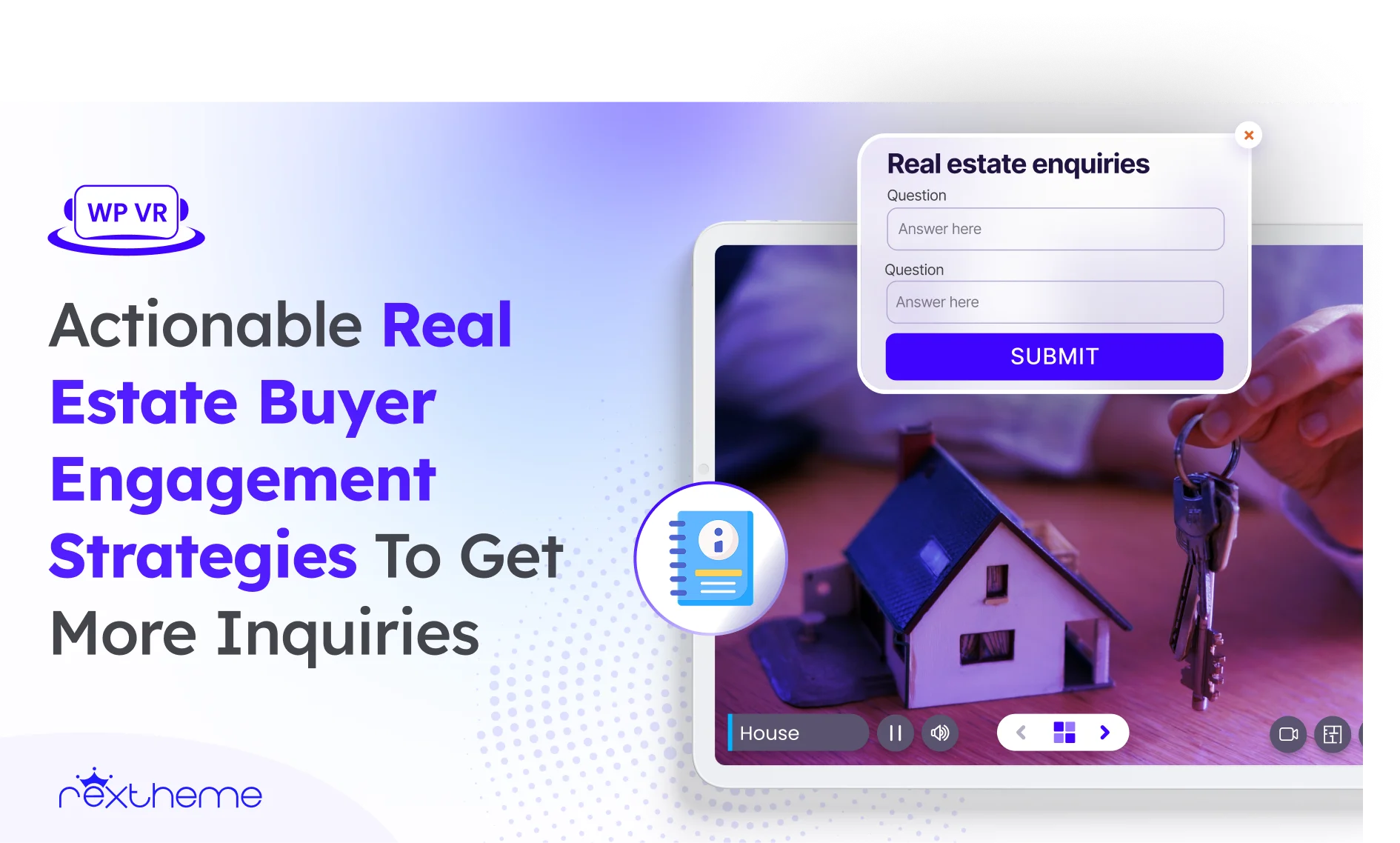 8 Actionable Real Estate Buyer Engagement Strategies To Get More Inquiries [2026]