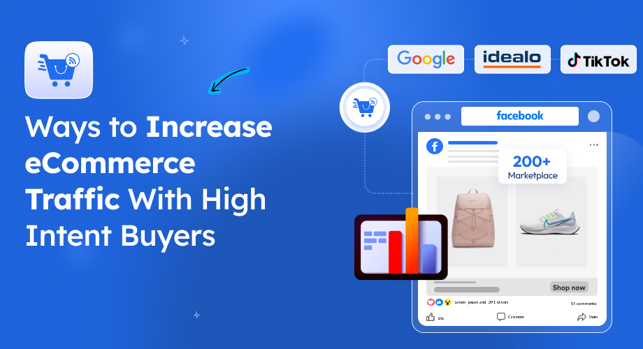 10 Ways to Increase eCommerce Traffic with High-Intent Buyers [2026]