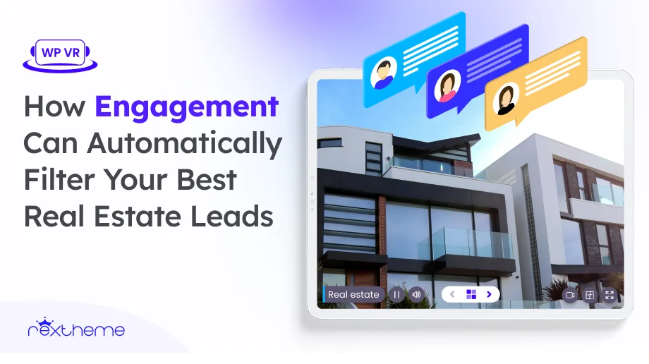 How Engagement Can Automatically Filter Your Best Real Estate Leads