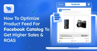 Optimize Product Feed For Facebook Catalog