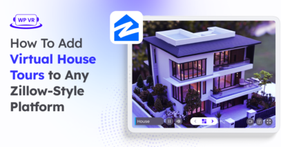 How to Add Virtual House Tours to Any Zillow-Style Platform From WordPress [2026]