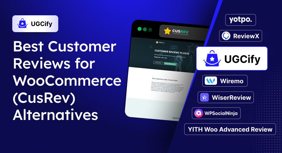 7 Best Customer Reviews for WooCommerce (CusRev) Alternatives [2026]