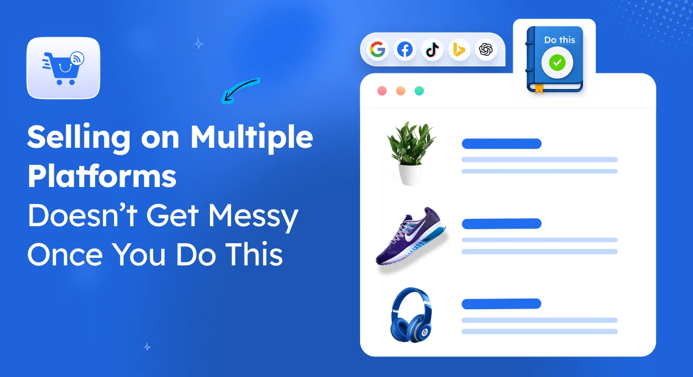Selling on Multiple Platforms Doesn’t Get Messy Once You Do This