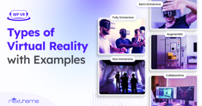 Types of Virtual Reality with Examples