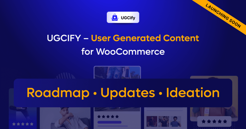 UGCify Public Roadmap