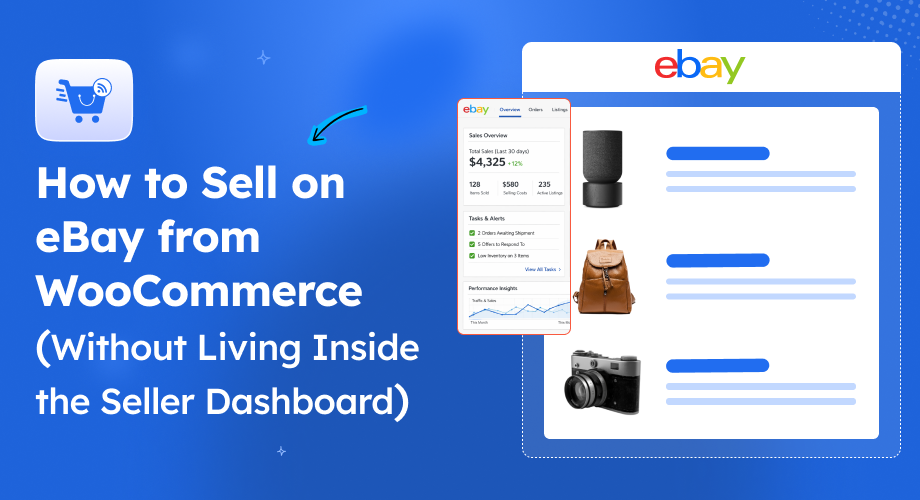 How to Sell on eBay From WooCommerce (Without Living Inside the Seller Dashboard)