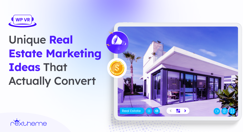 10 Unique Real Estate Marketing Ideas That Actually Convert [2026]