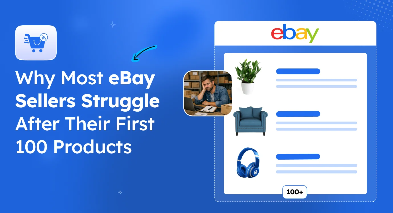 Why Most eBay Sellers Struggle After Their First 100 Products