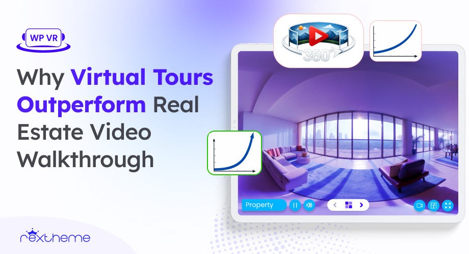 Why Virtual Tours Outperform Real Estate Video Walkthrough [2026]