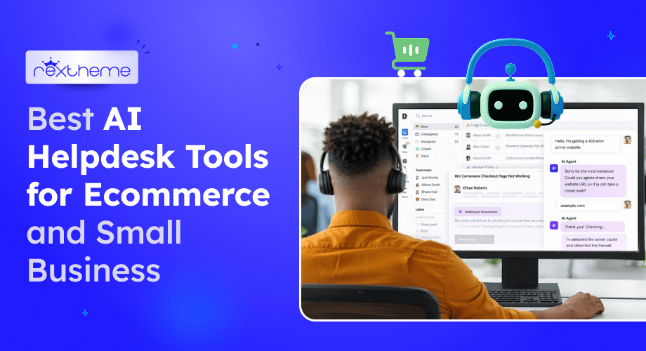 6 Best AI Helpdesk Tools for Ecommerce and Small Business