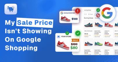 Sale Price Not Showing On Google Shopping. Why?