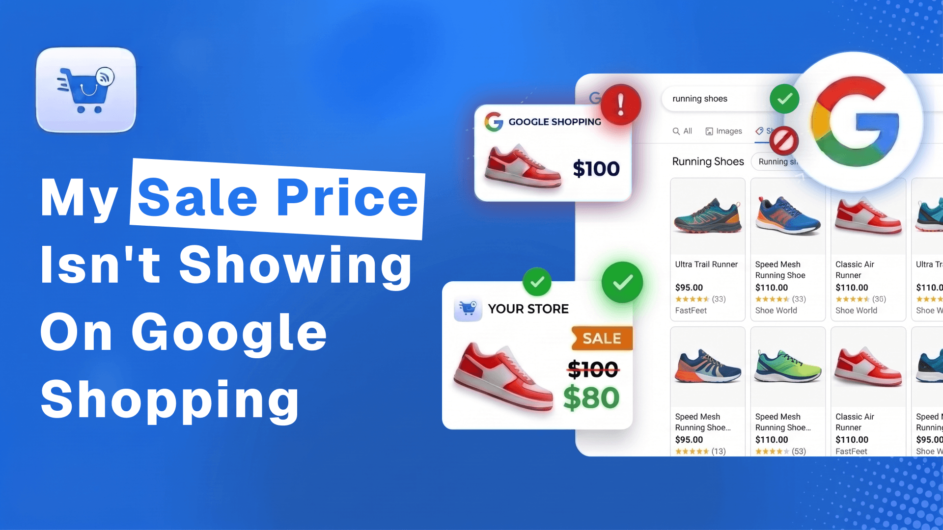 My Sale Price Isn’t Showing On Google Shopping. Why?